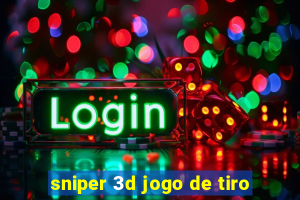 sniper 3d jogo de tiro